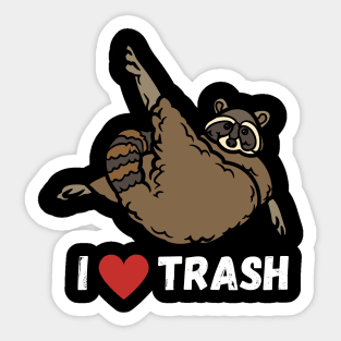 I Love Trash Raccoon Sticker